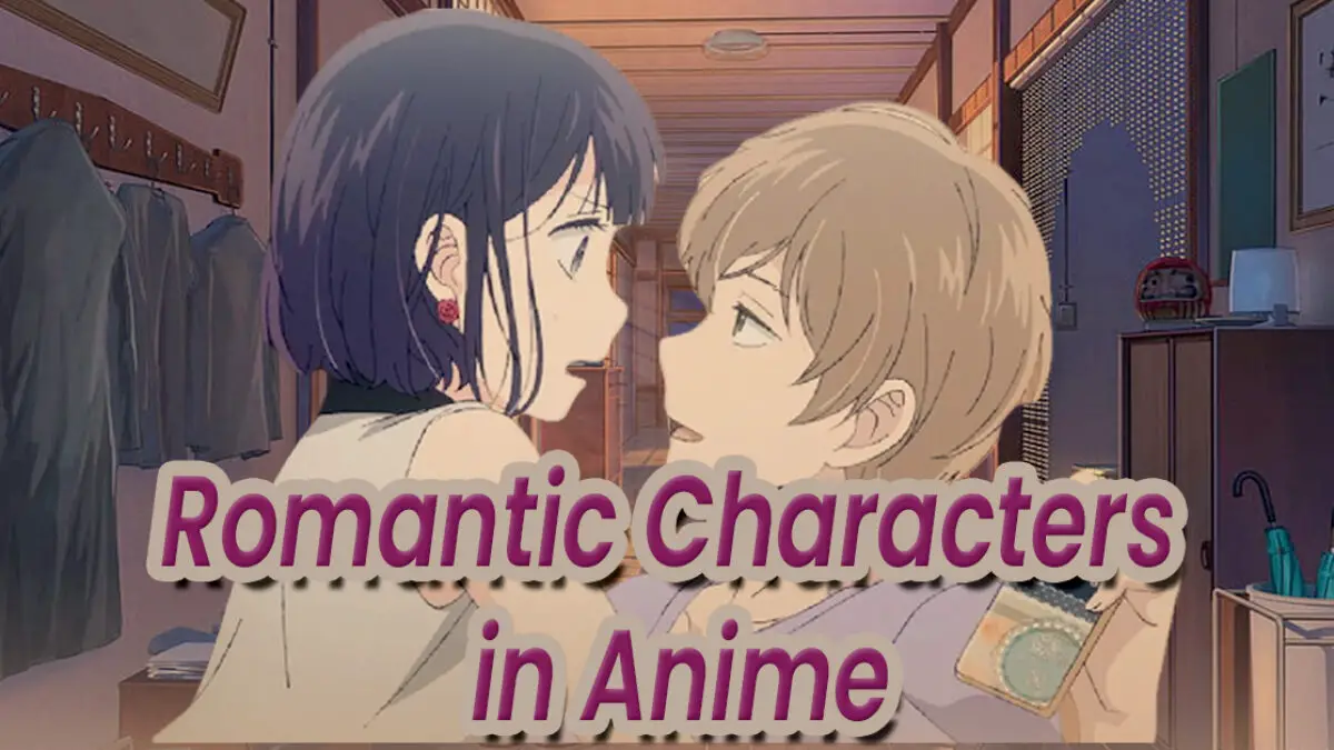 Top 9 Relaxing Romance Anime To Unwind After A Long Day