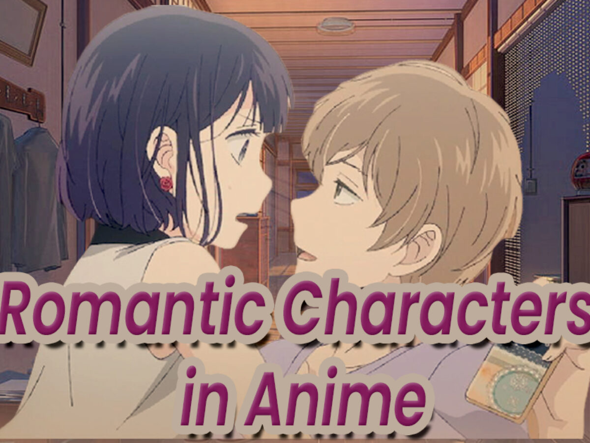 10 Best Romance Anime of All Time - ReelRundown